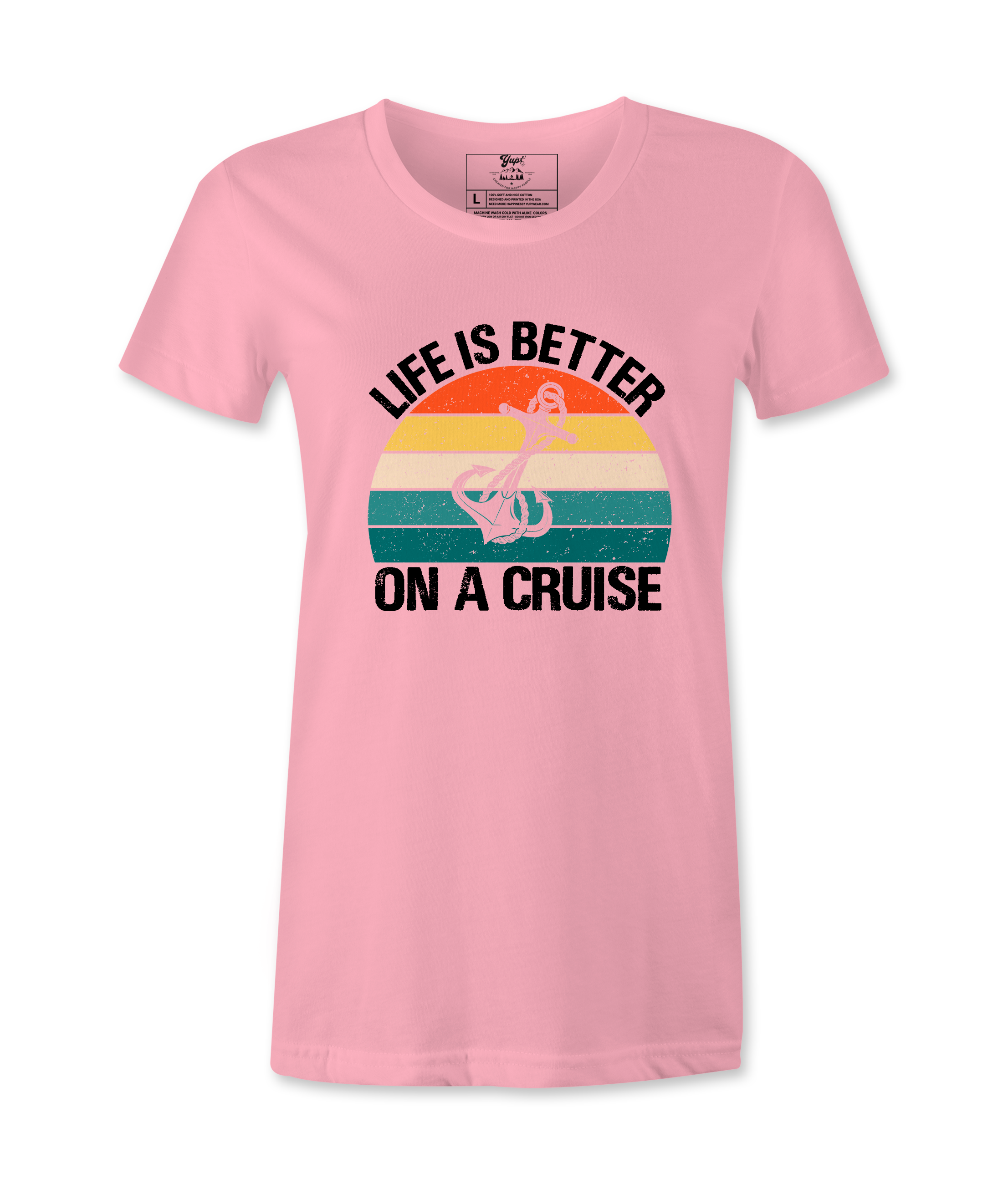 Life Is Better On A Cruise - T-shirt