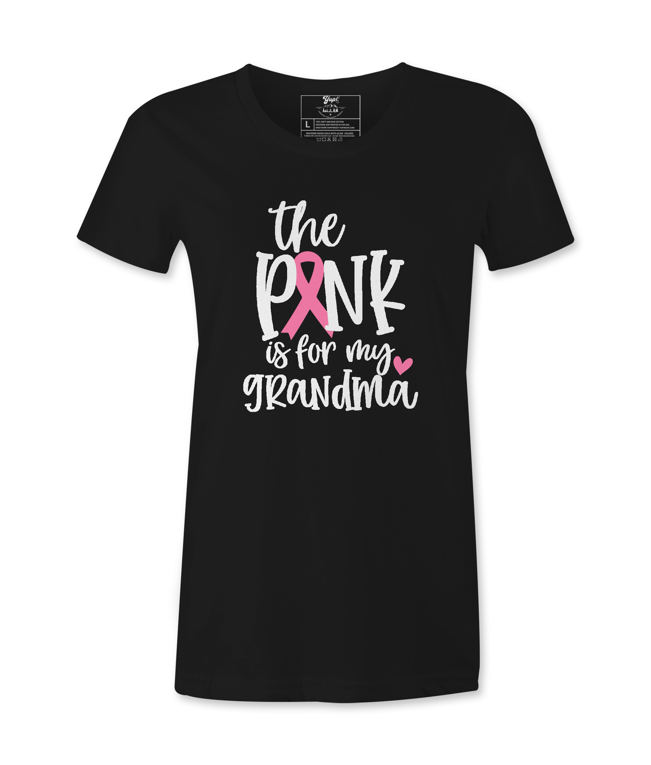 The Pink Is For My. Grandma - T-shirt