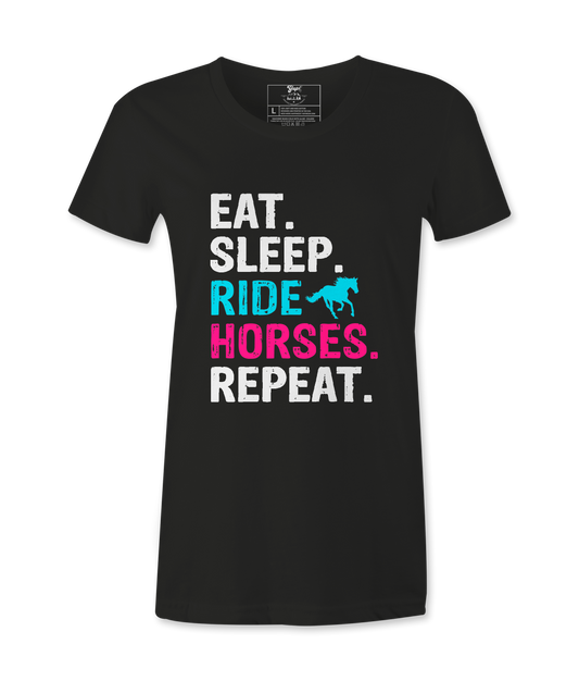 Eat Sleep Ride Horses Repeat - T-shirt