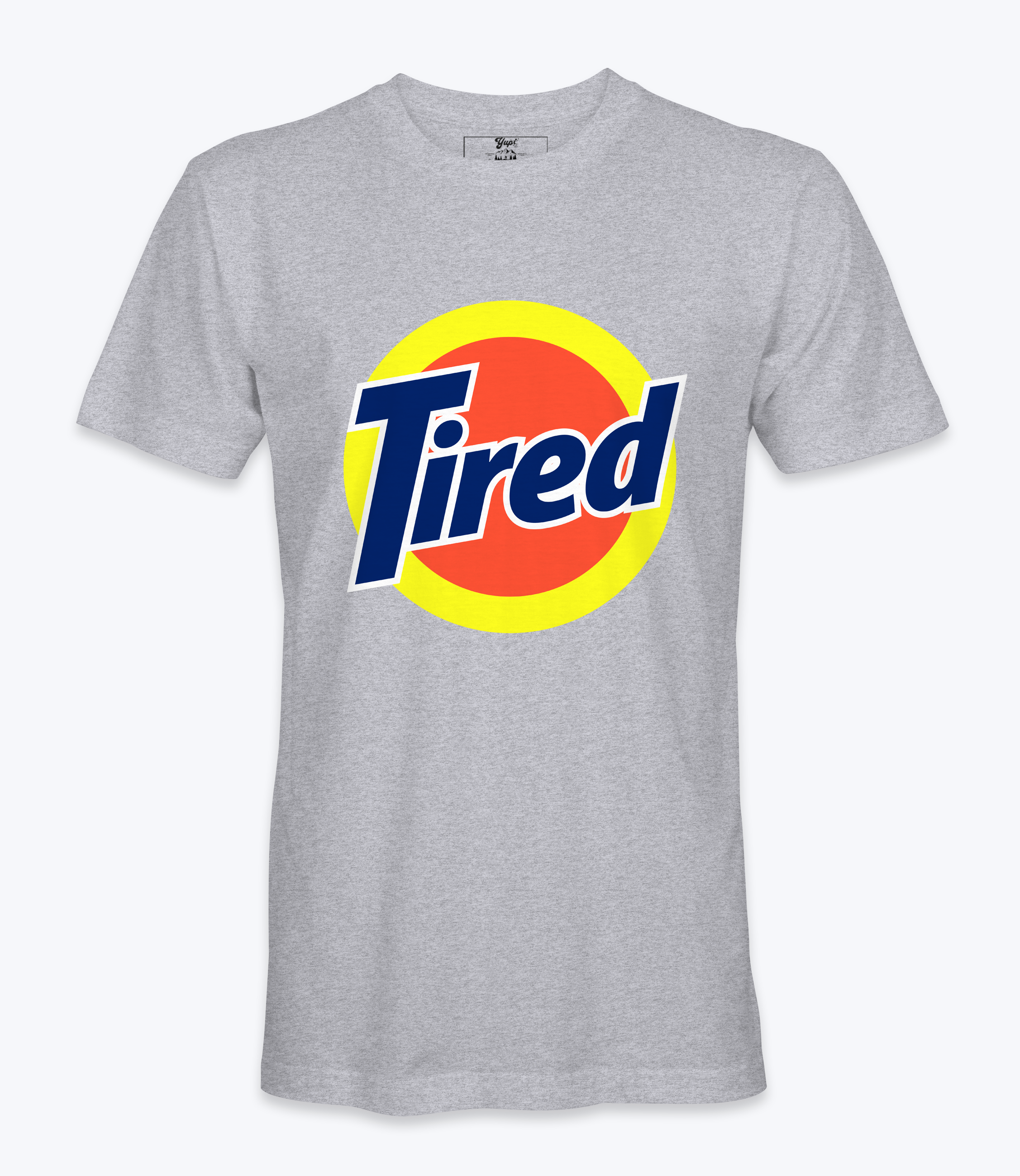 Tired T-shirt