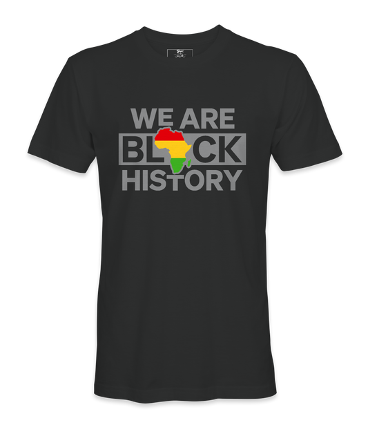 We're Black History T-Shirt
