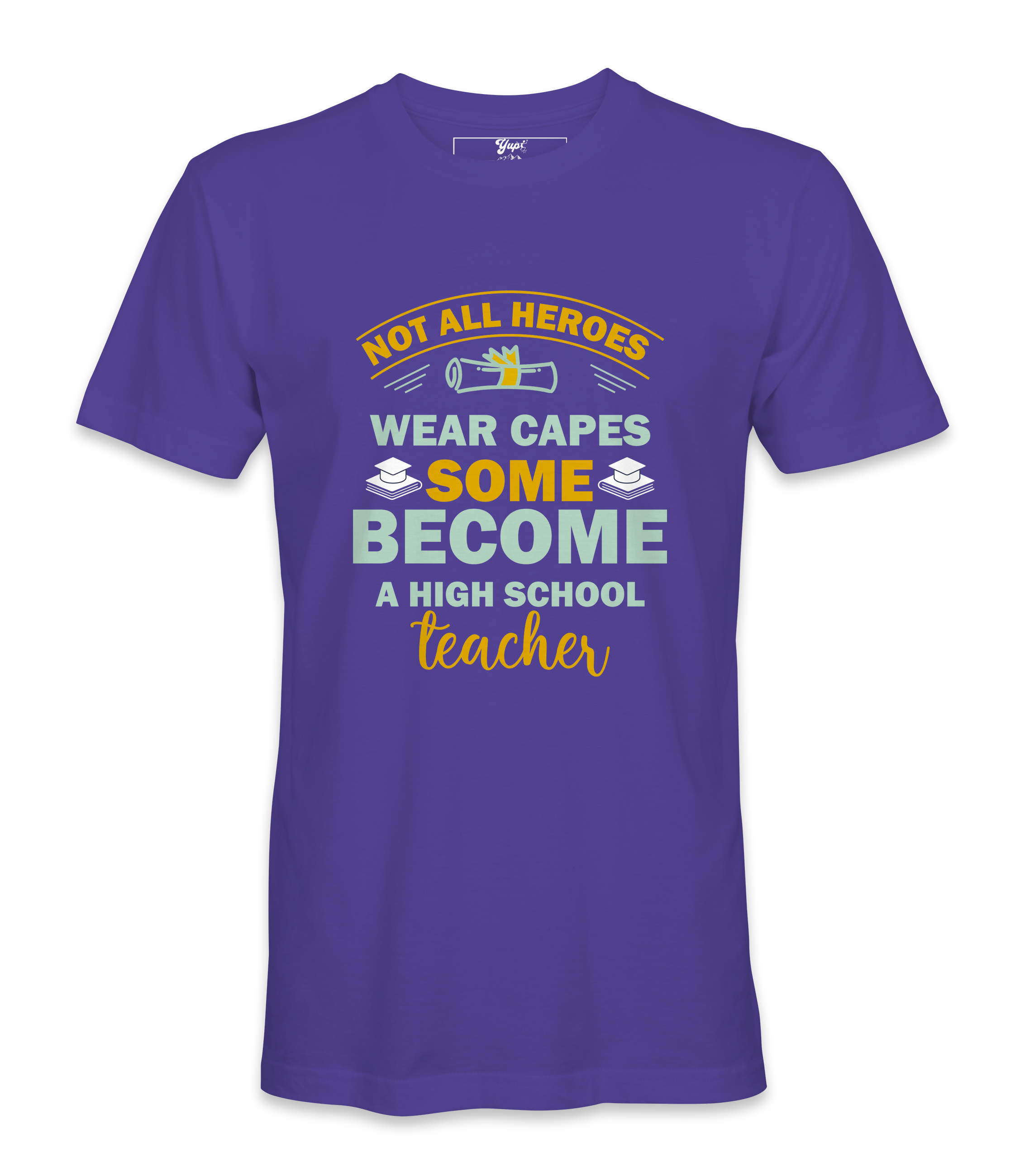 Not All Heroes Wear Capes - T-shirt