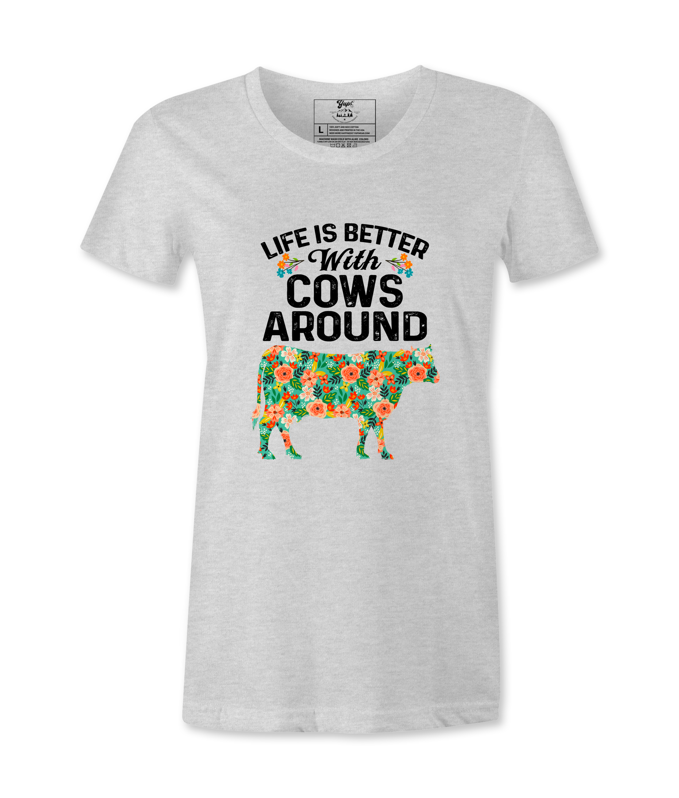 Life Is Better With Cows - T-Shirt