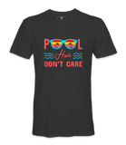 Pool Hair Don't Care - T-shirt