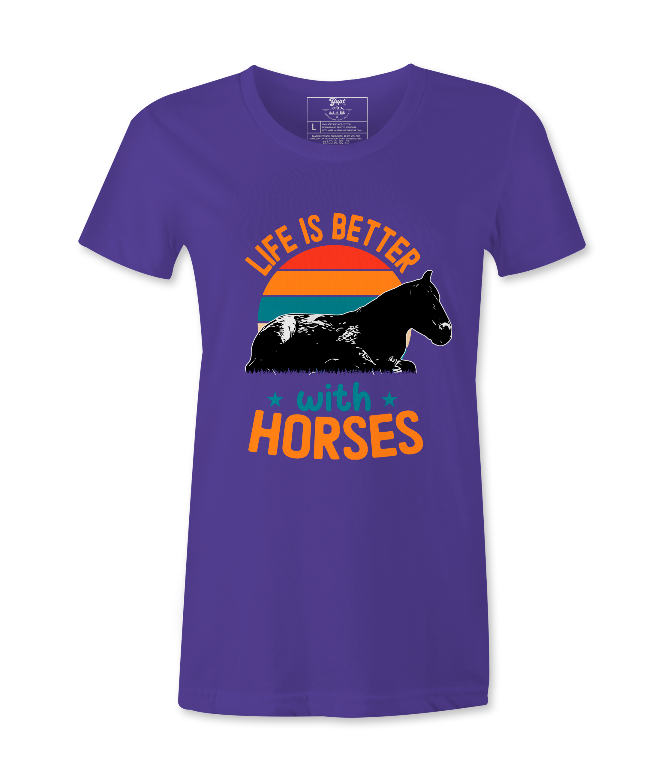 Life Is Better With Horses - T-shirt