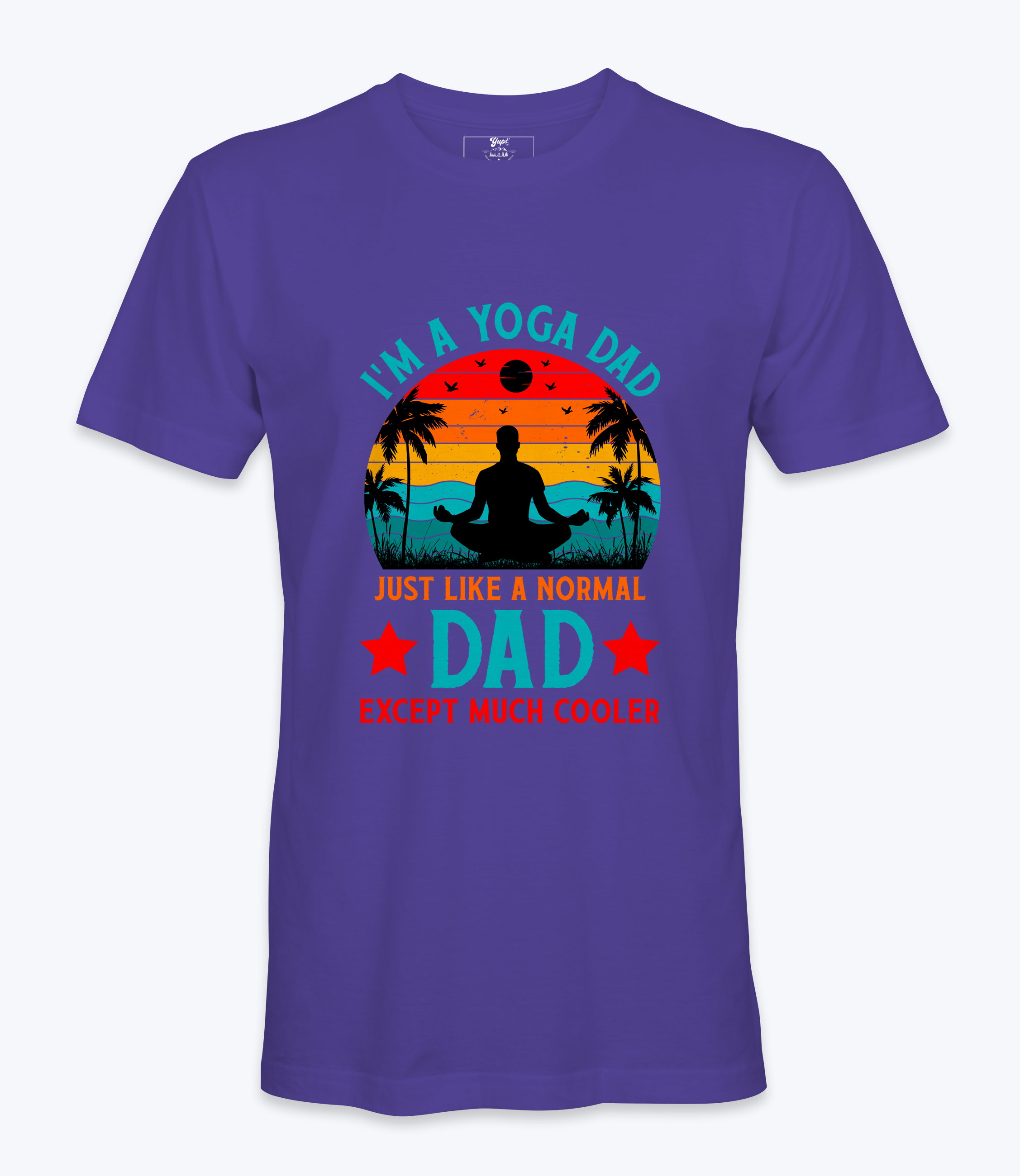 I'm A Yoga Dad - T-Shirt