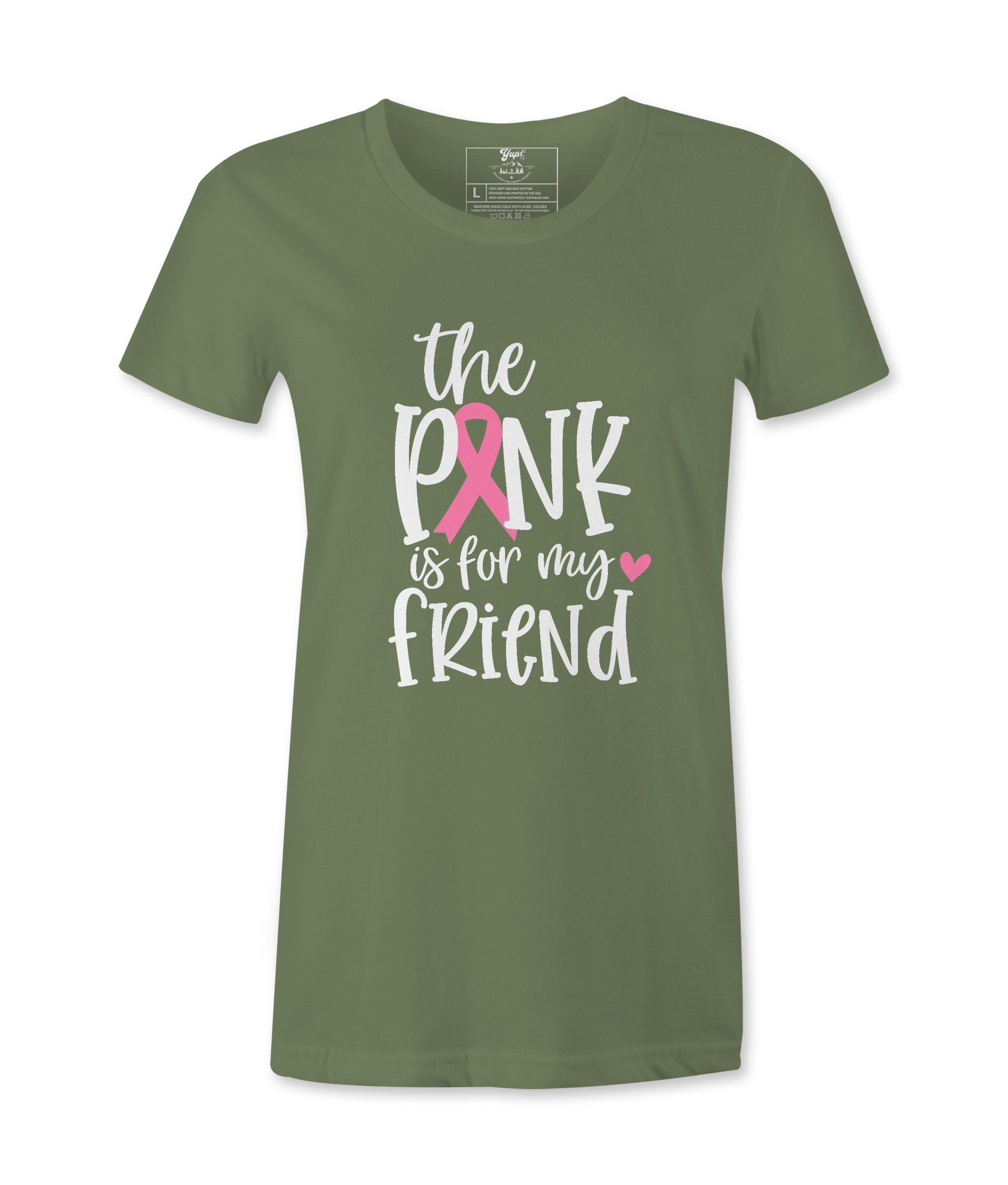 The Pink Is For My Friend - T-shirt