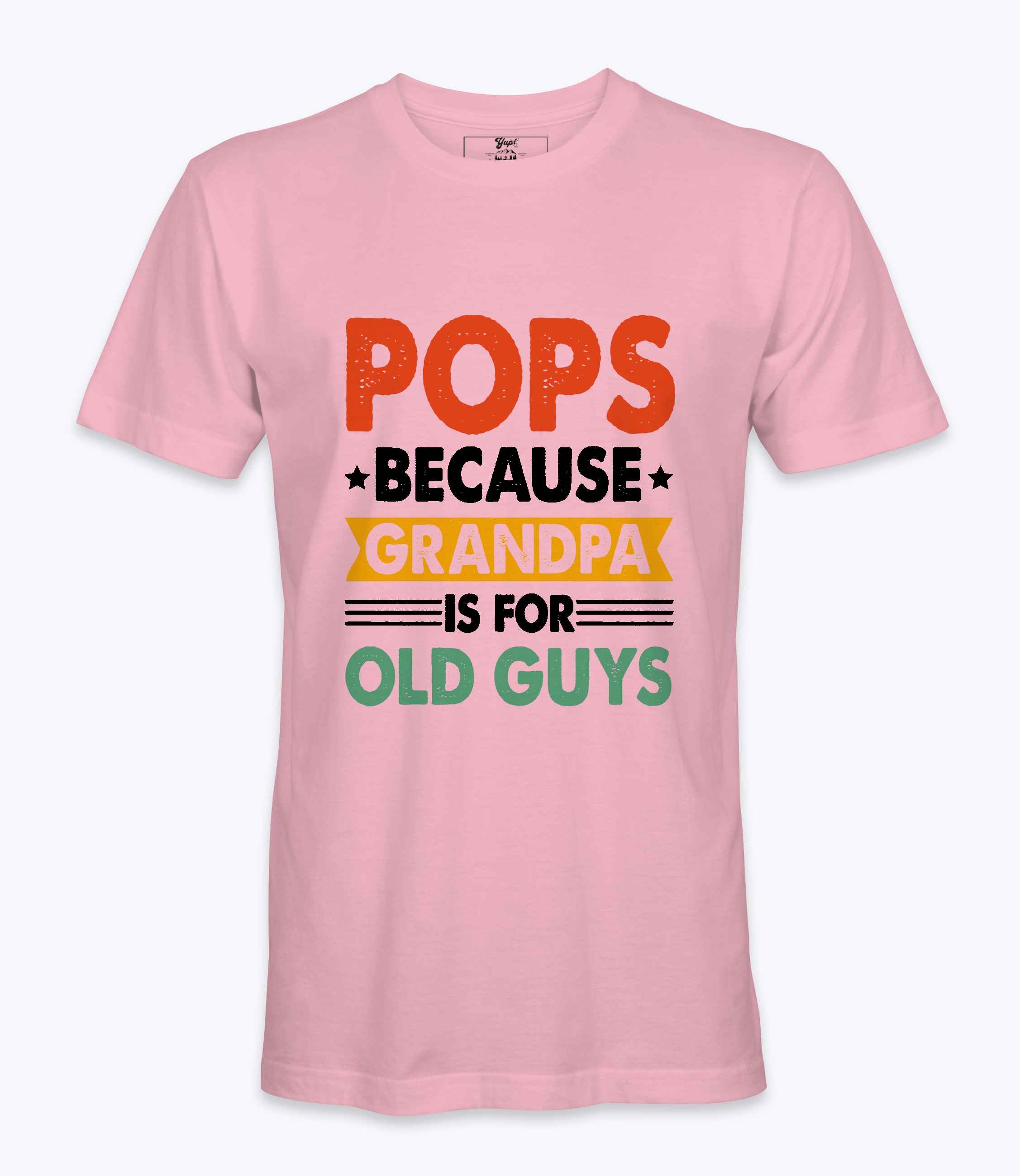 Pops Because Grandpa .. T-Shirt