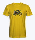 Dog Mama  T-Shirt