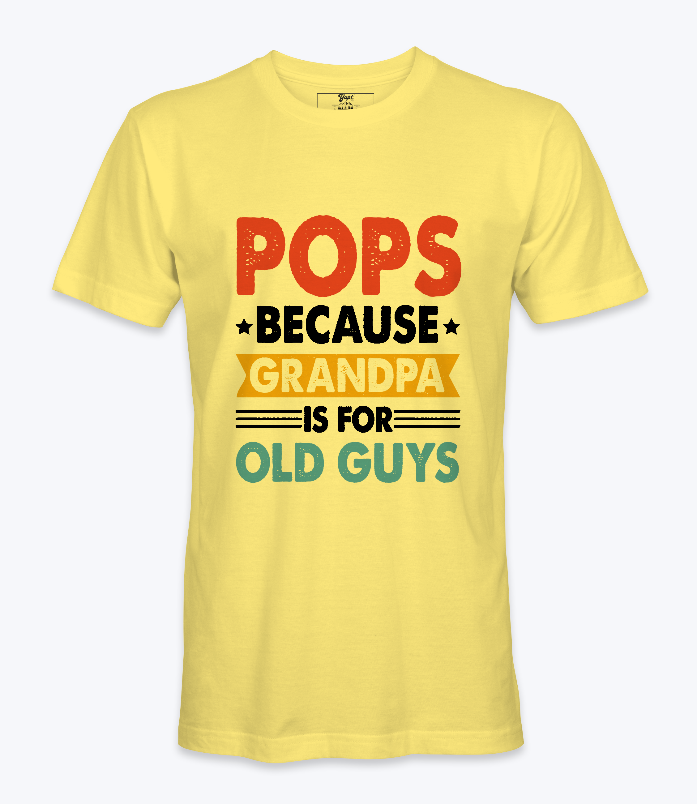 Pops Because Grandpa .. T-Shirt