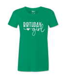 Birthday Girl - T-shirt