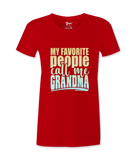 My Fav People Call Me -T-Shirt