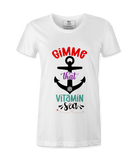 Gimme That Vitamin Sea - T-shirt