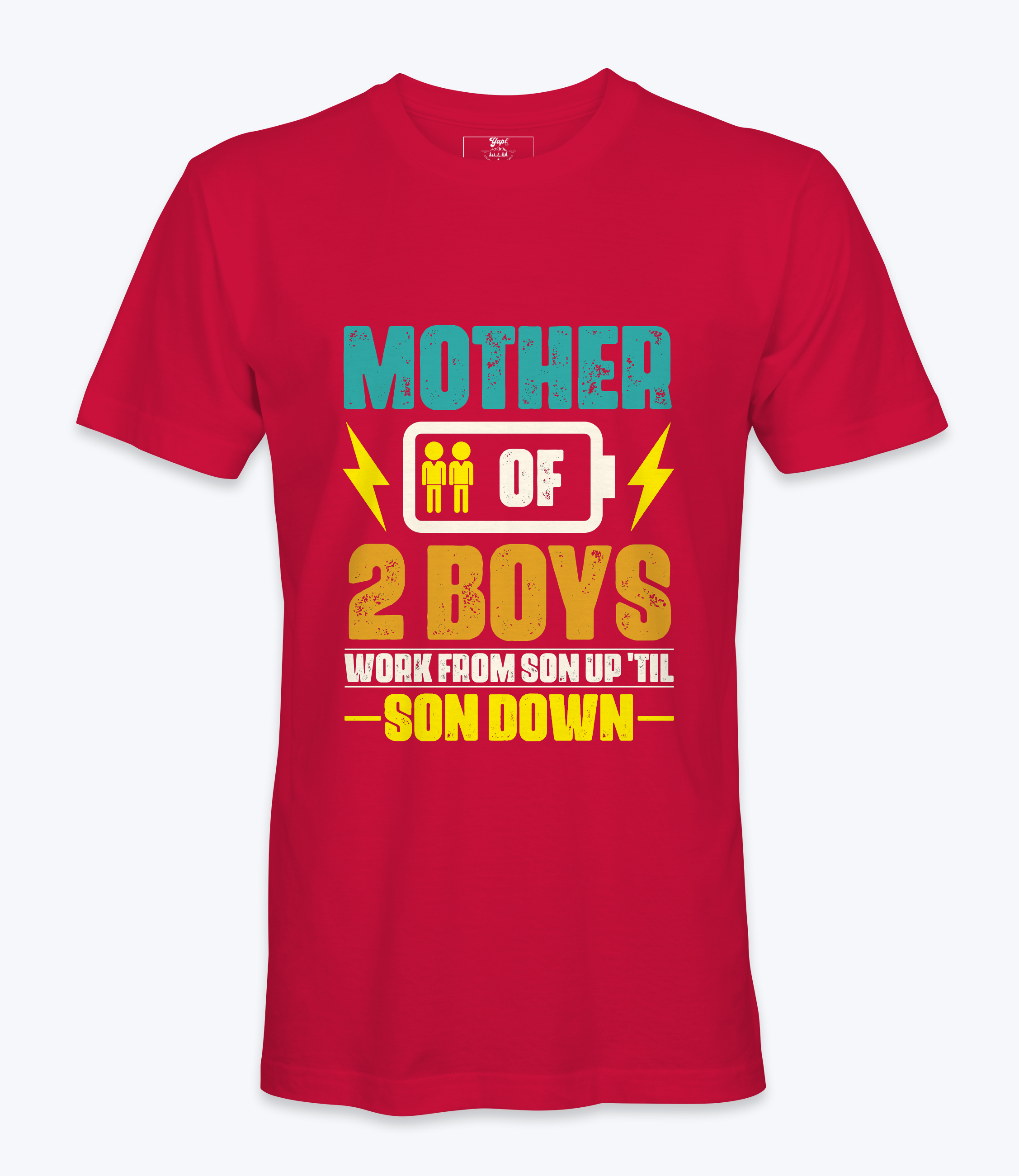 Mother Of 2 Boys - T-shirt