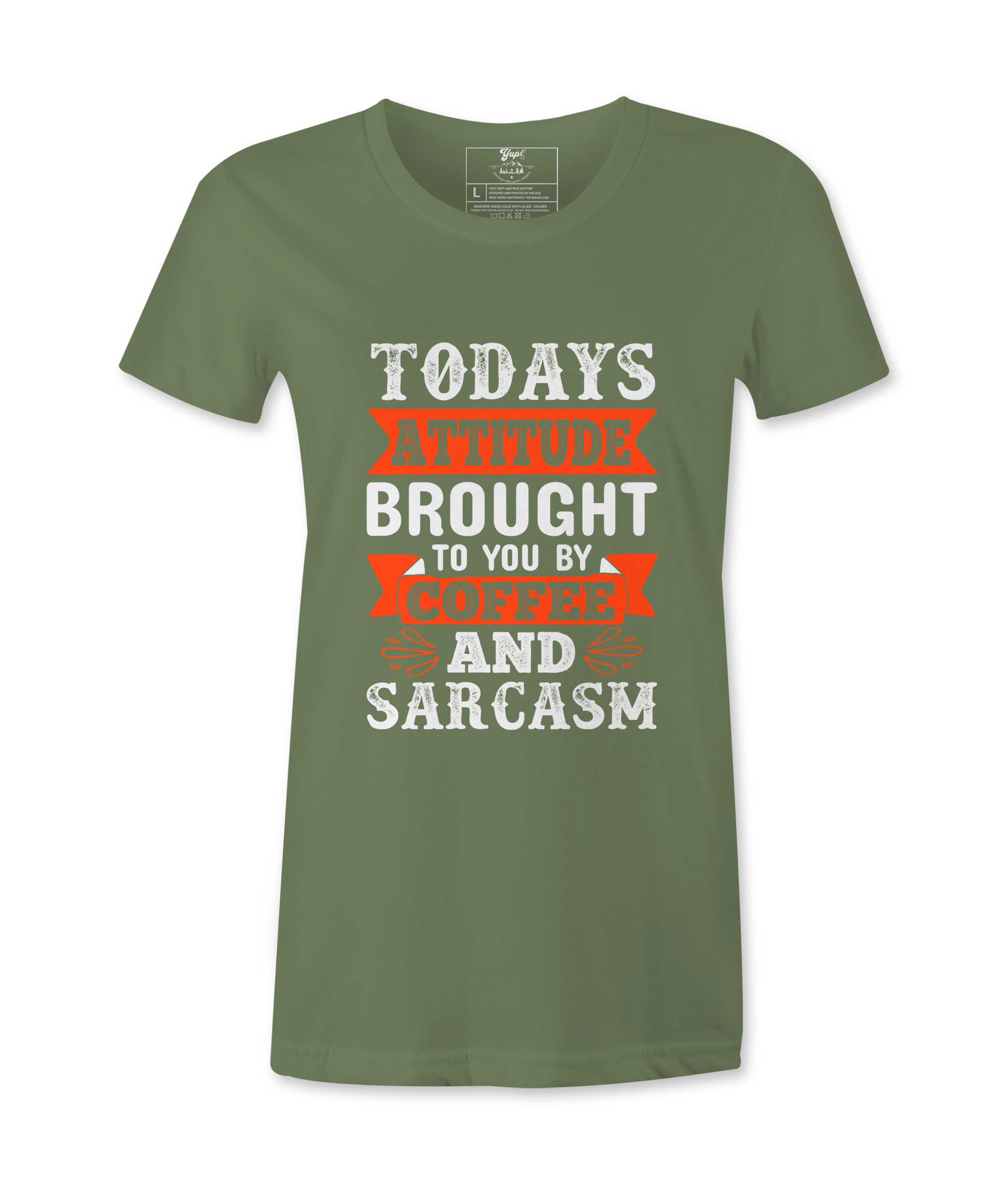 Today's Attitude - T-shirt