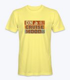 On Cruise Mood T-Shirt